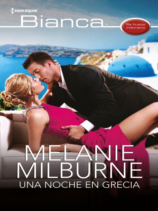 Title details for Una noche en Grecia by Melanie Milburne - Available